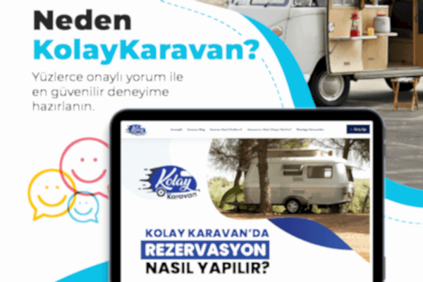 Peki Neden KolayKaravan?
